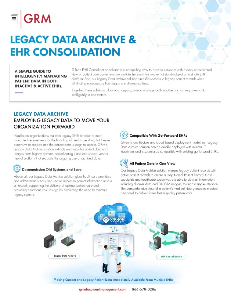 Legacy Data Archive EHR Consulidation